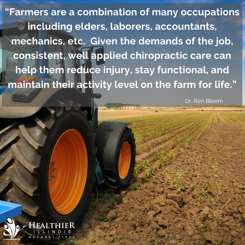 Healthier Illinois Farmers Chiropractic Reduce Injury Stay Functional Maintain Activity