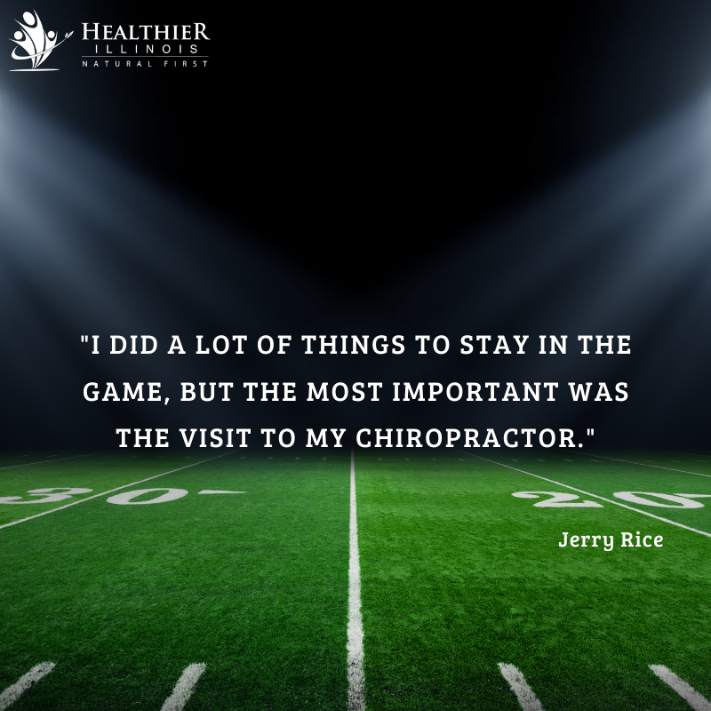 Healthier Illinois Jerry Rice Stay in the Game Chiropractor